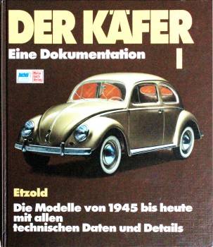 Der Käfer Band 2 Dokumentation Modelle Typen Entwicklung Geschichte Etzold Buch